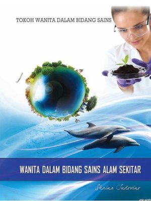 cover image of Tokoh Wanita Dalam Bidang Sains: Wanita Dalam Bidang Sains Alam Sekitar
